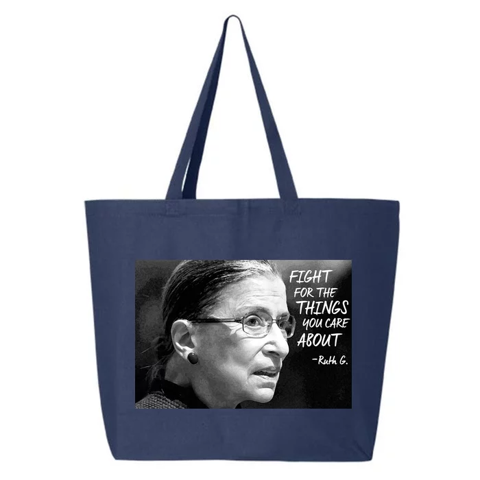 RBG Fight for the Things You Care About fff 25L Jumbo Tote