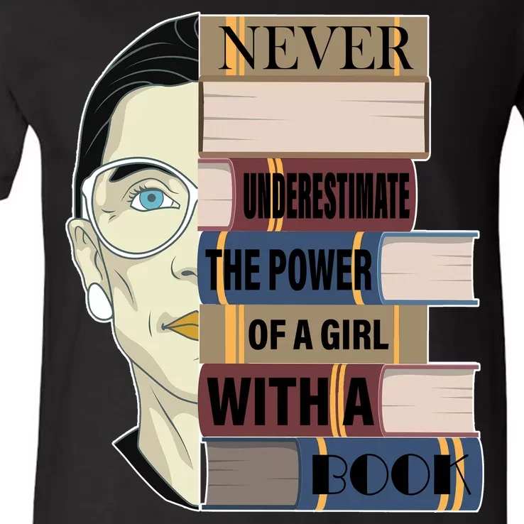 RBG Never Underestimate Power of Girl With Book V-Neck T-Shirt