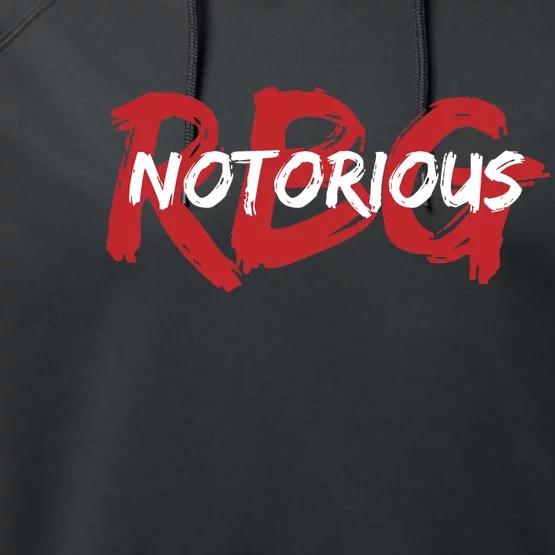 RBG Notorious Logo Ruther Bader Ginsburg Performance Fleece Hoodie