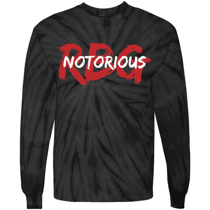 RBG Notorious Logo Ruther Bader Ginsburg Tie-Dye Long Sleeve Shirt