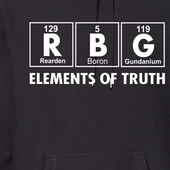 RBG The Element Of Truth Ruth Bader Ginsburg Premium Hoodie