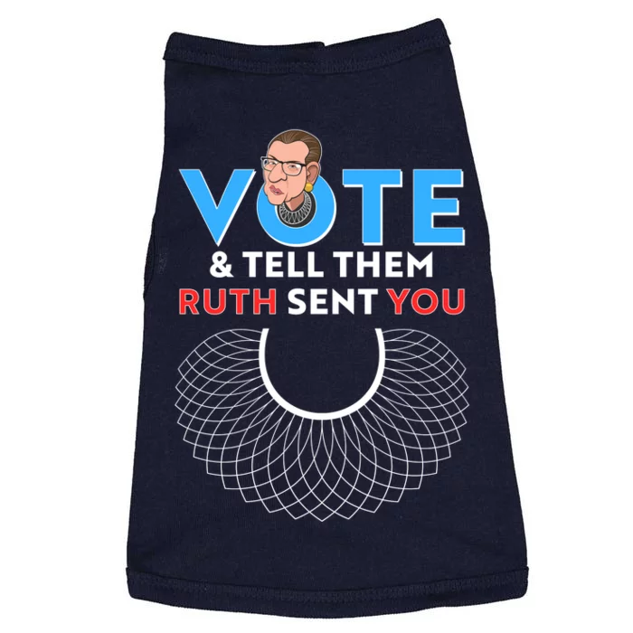 RBG Vote And Tell Them Ruth Sent You RBG Tribute Doggie Tank