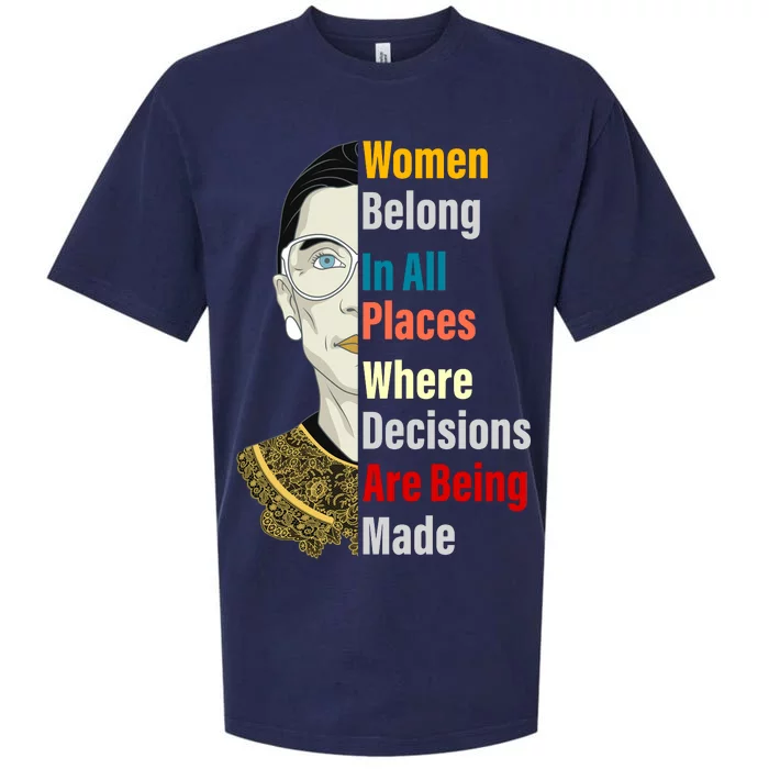 RBG Women Belong In All Places Where Decisions Are Being Made Sueded Cloud Jersey T-Shirt