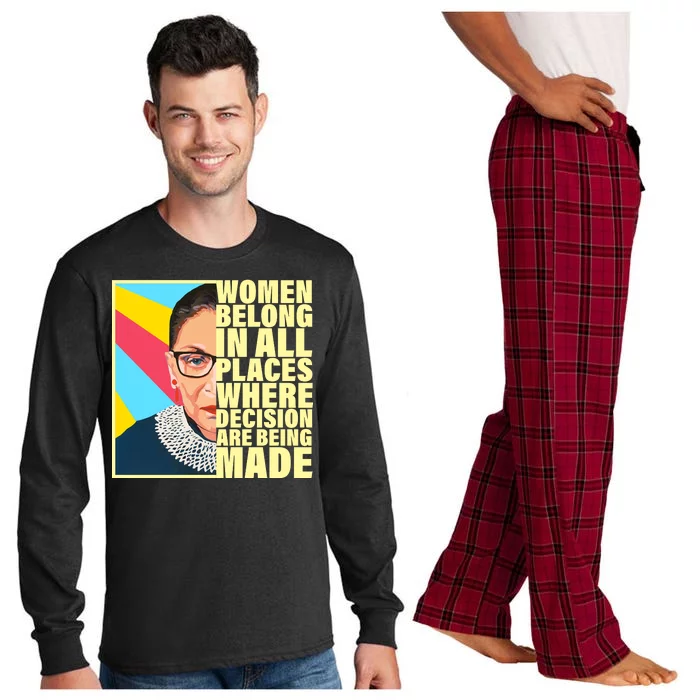 RBG Women Belong In Places Where Decisions Are Being Made Long Sleeve Pajama Set