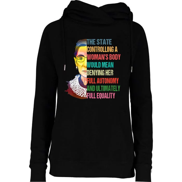 Ruth Bader Ginsburg Pro Choice My Body My Choice Feminist Womens Funnel Neck Pullover Hood