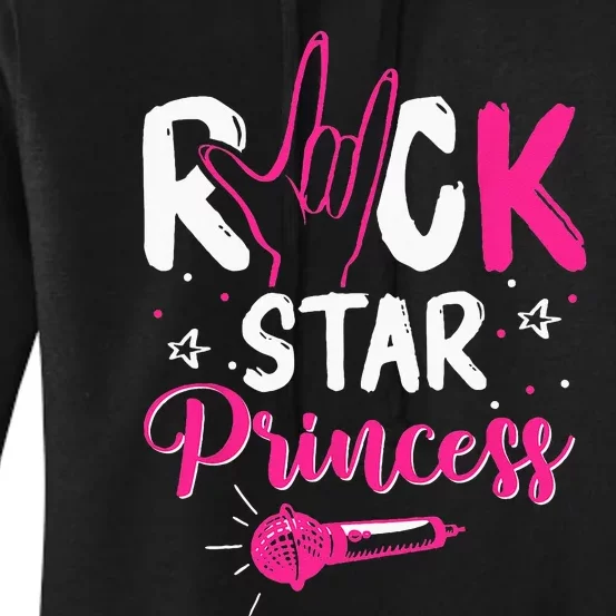 Rockstar Birthday Girl Rock Star Princess Party Music Women's Pullover Hoodie