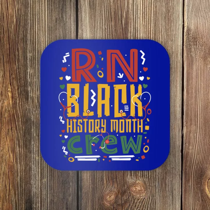 Rn Black History Month Nurse Crew African Registered Nurse Meaningful Gift Coaster