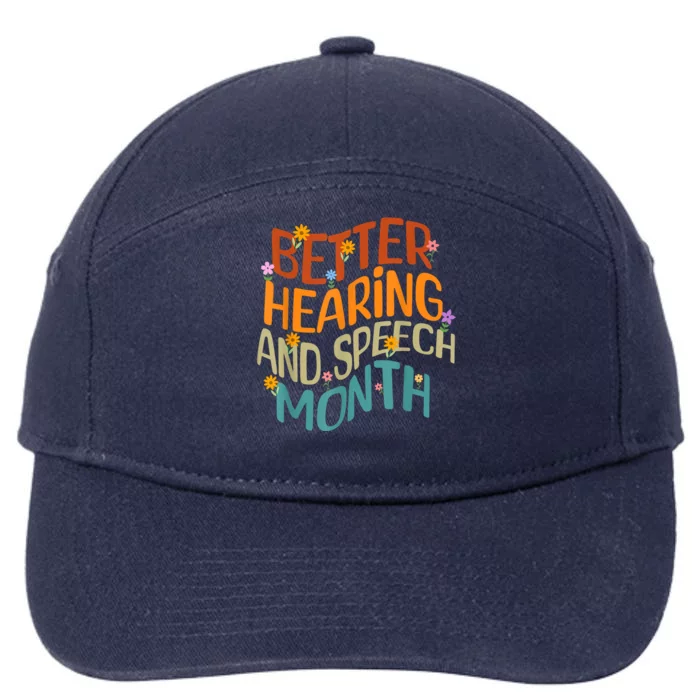 Retro Better Hearing And Speech Month Speech Pathologist SLP 7-Panel Snapback Hat