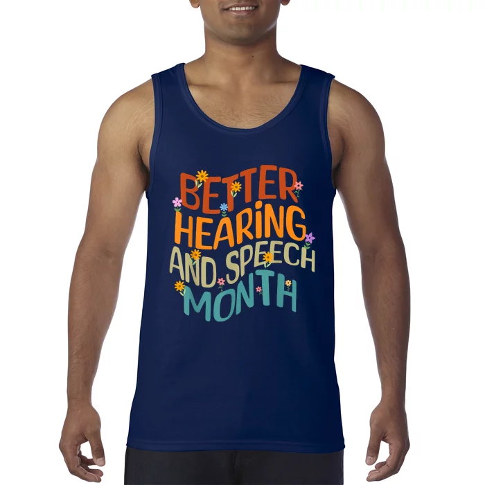 Retro Better Hearing And Speech Month Speech Pathologist SLP Tank Top