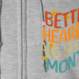 Retro Better Hearing And Speech Month Speech Pathologist SLP Full Zip Hoodie