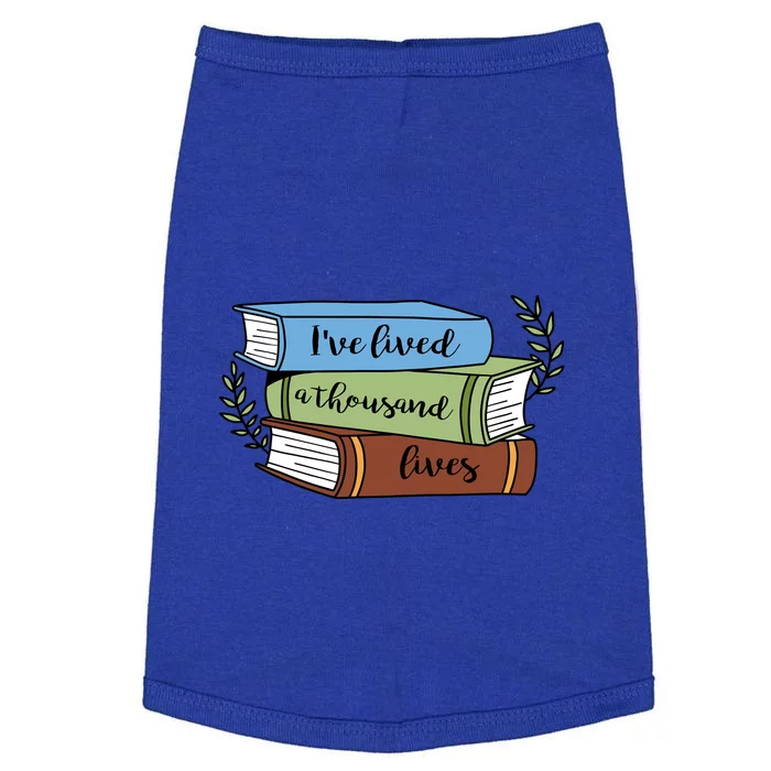 Reading Books I've Lived A Thousand Lives Gift Cute Reading Doggie Tank