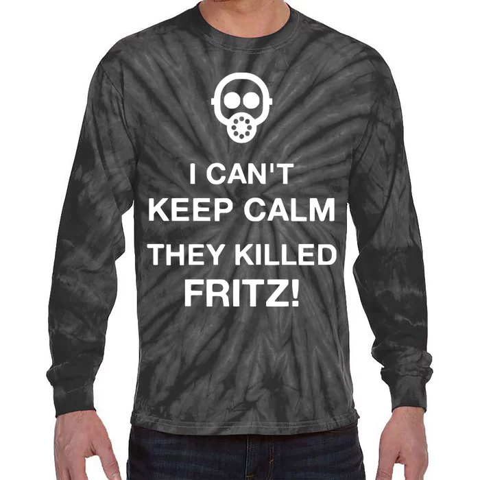 Ralph Bakshi I CanT Keep Calm They Killed Fritz Tie-Dye Long Sleeve Shirt