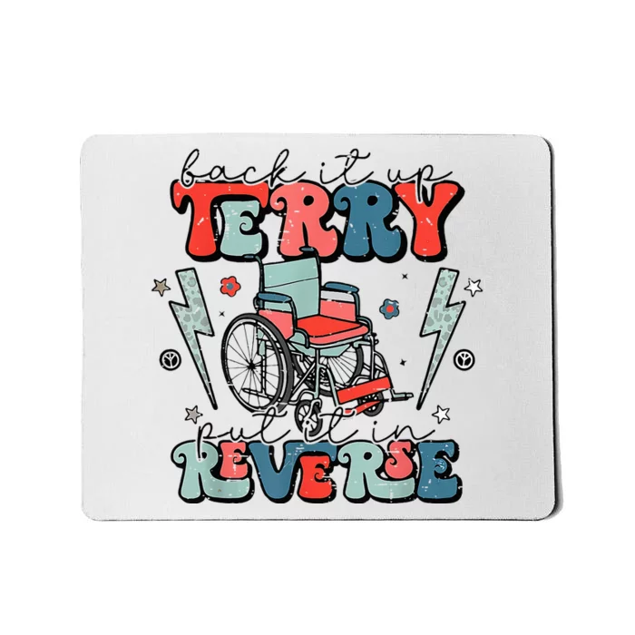 Retro Back It Up Terry Put It In Reverse Funny 4th Of July Mousepad