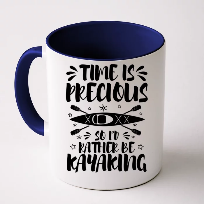 Rather Be Kayaking Cool Humorous Kayak Enthusiasts Love Gift Front & Back Coffee Mug