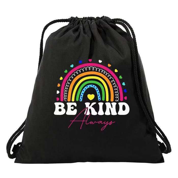 Rainbow Be Kind Always Peace Signs Choose Kindness Unity Day Drawstring Bag