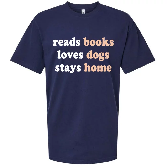 Reads Books Loves Dogs Stays Home Funny Lover Quote Gift Meaningful Gift Sueded Cloud Jersey T-Shirt