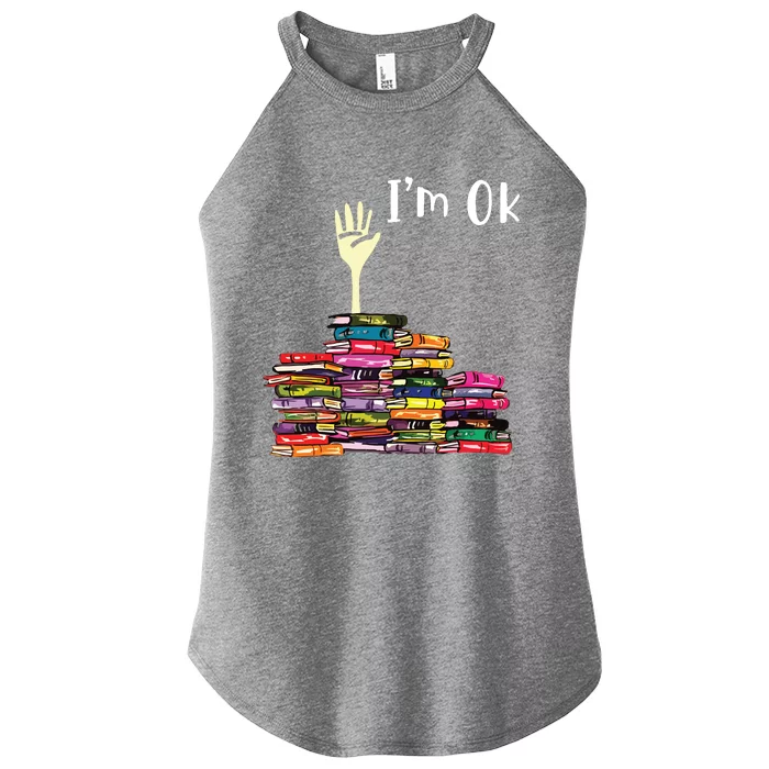 Reading Books Librarian Reader Nerd Im Ok Teacher School Women’s Perfect Tri Rocker Tank