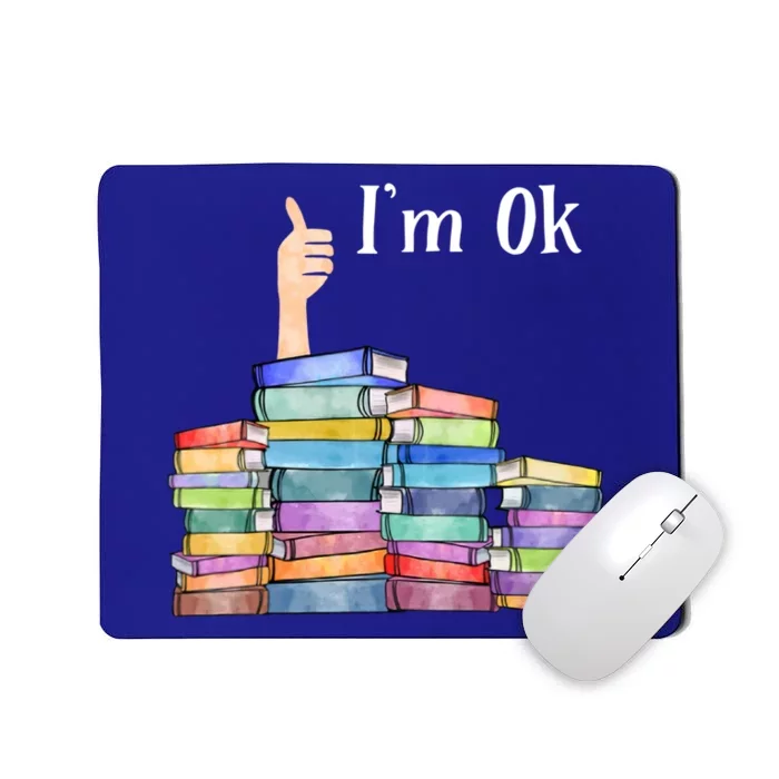 Reading Book Lovers I'm Ok National Book Lovers Day Gift Mousepad