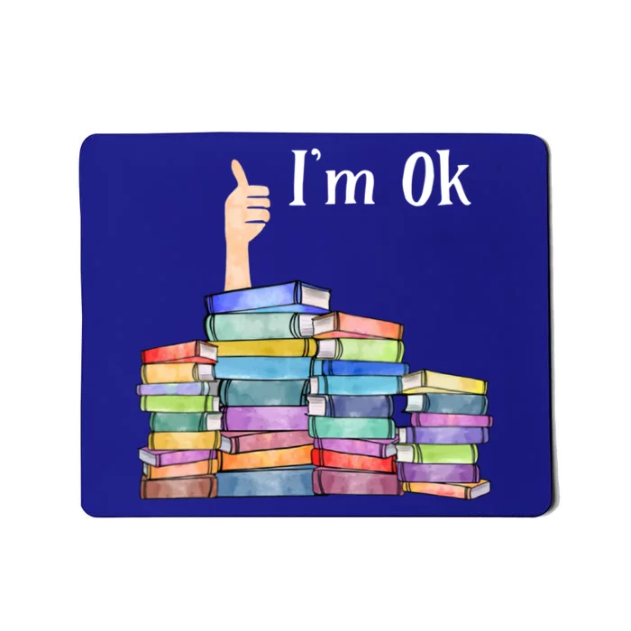 Reading Book Lovers I'm Ok National Book Lovers Day Gift Mousepad