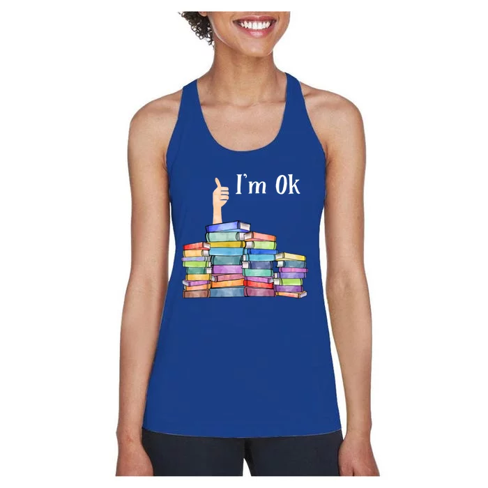 Reading Book Lovers I'm Ok National Book Lovers Day Gift Women's Racerback Tank