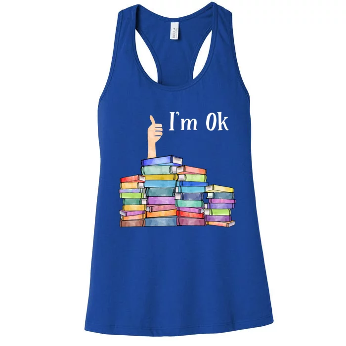 Reading Book Lovers I'm Ok National Book Lovers Day Gift Women's Racerback Tank