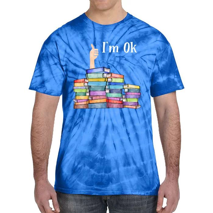 Reading Book Lovers I'm Ok National Book Lovers Day Gift Tie-Dye T-Shirt