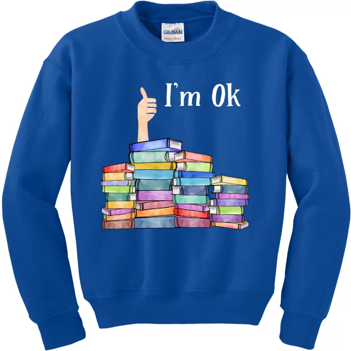 Reading Book Lovers I'm Ok National Book Lovers Day Gift Kids Sweatshirt