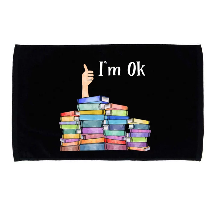 Reading Book Lovers Im Ok National Book Lovers Day Microfiber Hand Towel