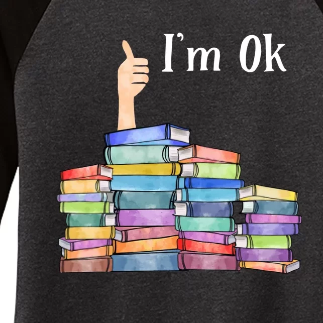 Reading Book Lovers Im Ok National Book Lovers Day Women's Tri-Blend 3/4-Sleeve Raglan Shirt