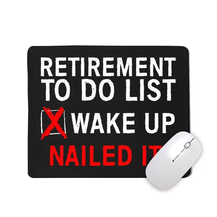 Retirement Bucket List Art Fun and Stylish Gift Idea Mousepad