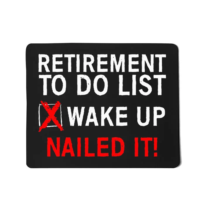 Retirement Bucket List Art Fun and Stylish Gift Idea Mousepad