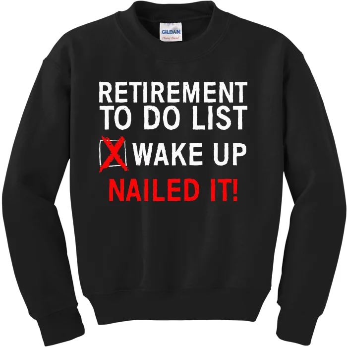 Retirement Bucket List Art Fun and Stylish Gift Idea Kids Sweatshirt