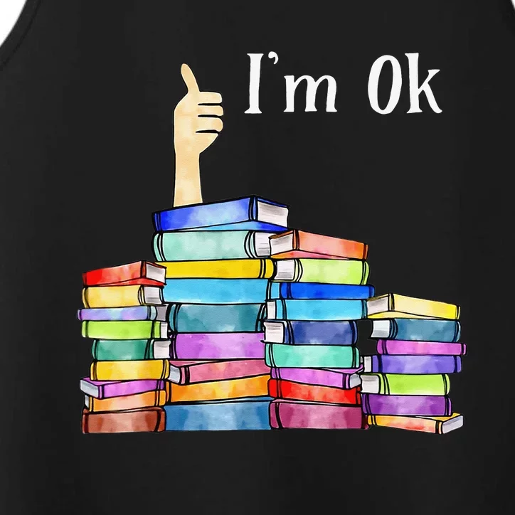 Reading Book Lovers I'm Ok National Book Lovers Day Performance Tank