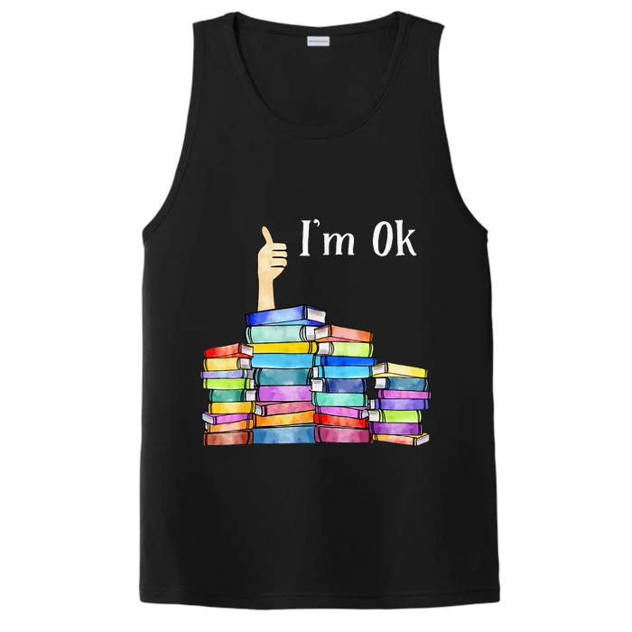 Reading Book Lovers I'm Ok National Book Lovers Day Performance Tank