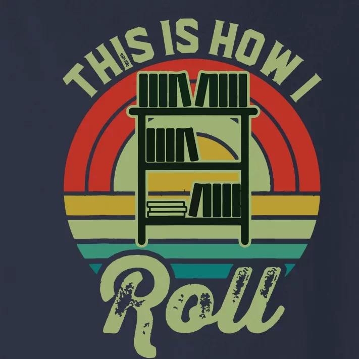 Retro Book Librarian This Is How I Roll Book Toddler Long Sleeve Shirt