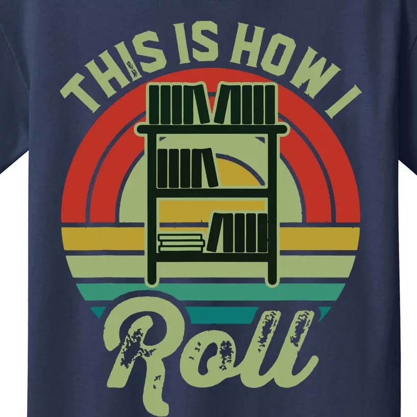 Retro Book Librarian This Is How I Roll Book Kids T-Shirt