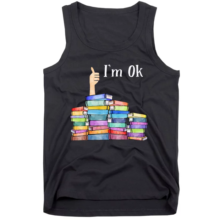 Reading Book Lovers I'm Ok National Book Lovers Day Tank Top