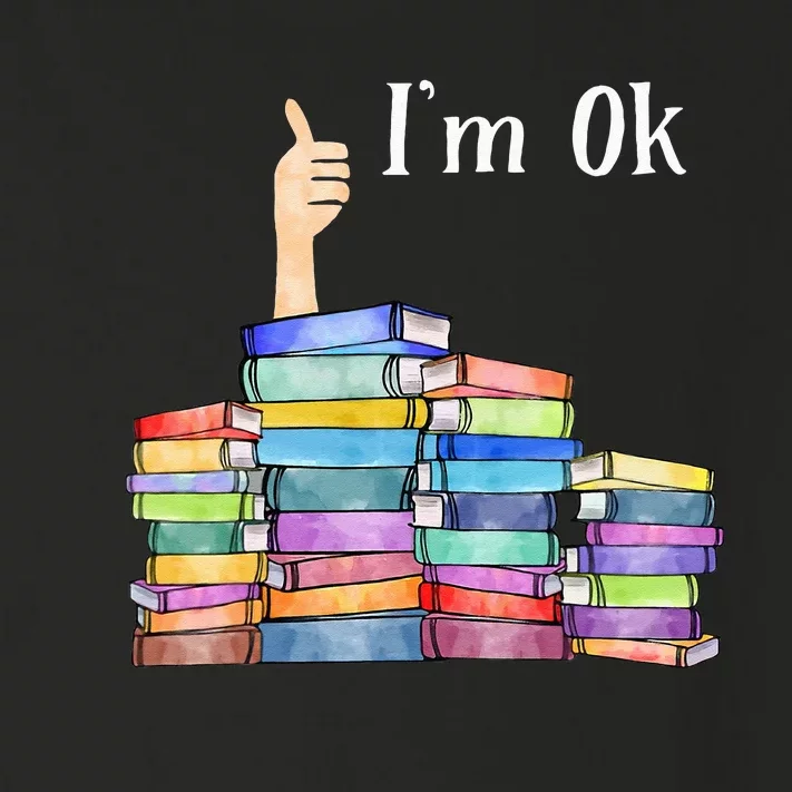 Reading Book Lovers I'm Ok National Book Lovers Day Toddler Long Sleeve Shirt