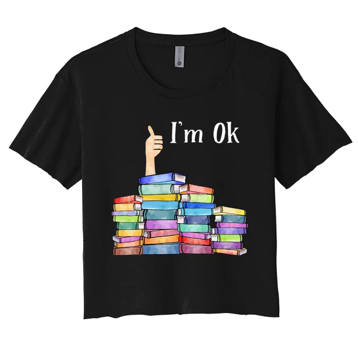 Reading Book Lovers I'm Ok National Book Lovers Day Women's Crop Top Tee