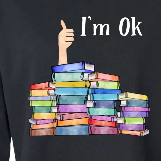 Reading Book Lovers Im Ok National Book Lovers Day Cropped Pullover Crew