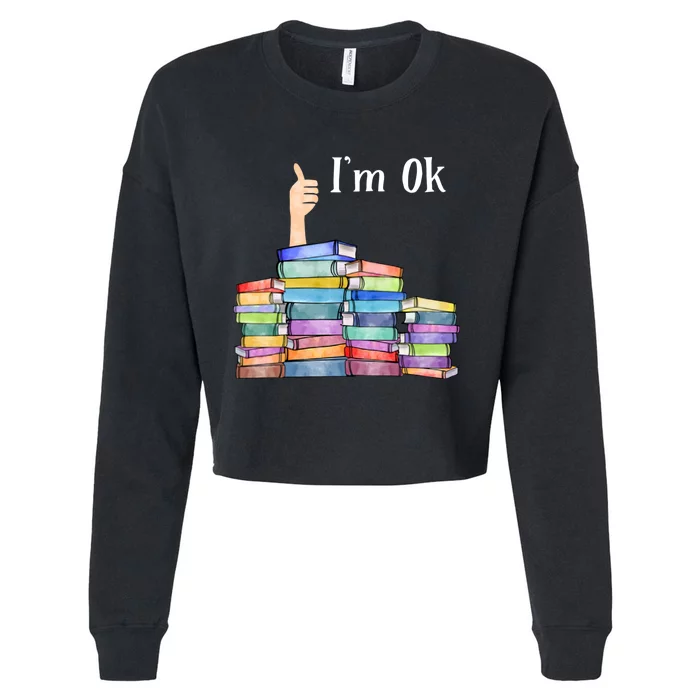 Reading Book Lovers Im Ok National Book Lovers Day Cropped Pullover Crew