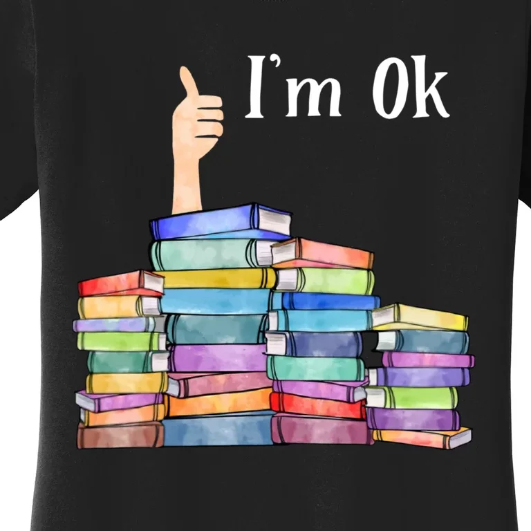 Reading Book Lovers Im Ok National Book Lovers Day Women's T-Shirt