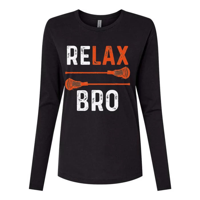 Relax Bro Lacrosse Sports Team Game Womens Cotton Relaxed Long Sleeve T-Shirt