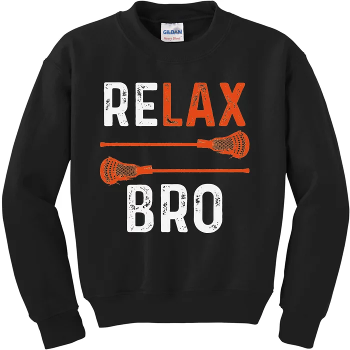 Relax Bro Lacrosse Sports Team Game Kids Sweatshirt