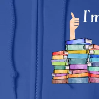 Reading Book Lovers I'm Ok National Book Lovers Day Great Gift Full Zip Hoodie