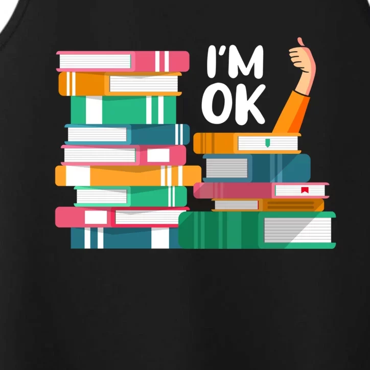 Reading Book Lovers I'm Ok National Book Lovers Day Cute Gift Performance Tank