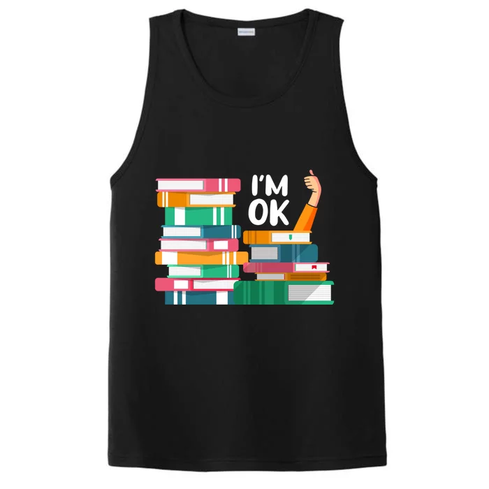 Reading Book Lovers I'm Ok National Book Lovers Day Cute Gift Performance Tank