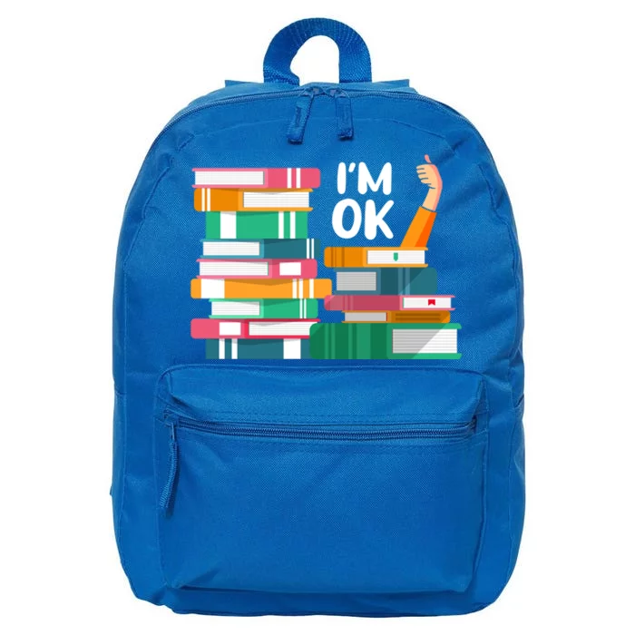 Reading Book Lovers I'm Ok National Book Lovers Day Cute Gift 16 in Basic Backpack