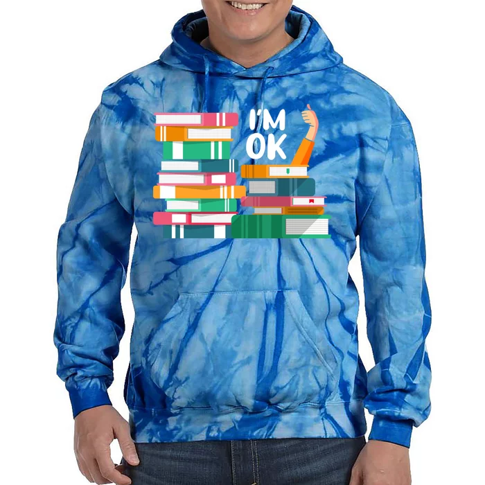 Reading Book Lovers I'm Ok National Book Lovers Day Cute Gift Tie Dye Hoodie