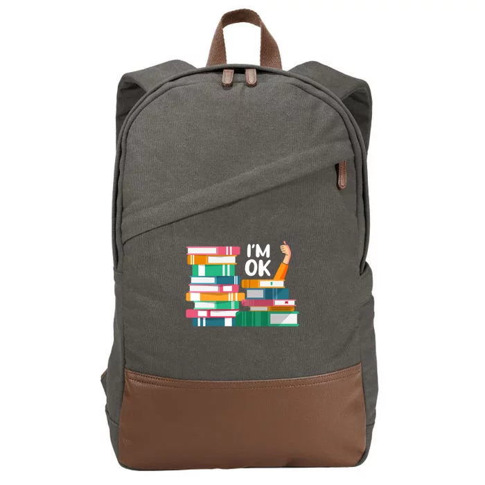 Reading Book Lovers I'm Ok National Book Lovers Day Cute Gift Cotton Canvas Backpack